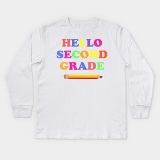 Hello Second grade Kids Long Sleeve T-Shirt